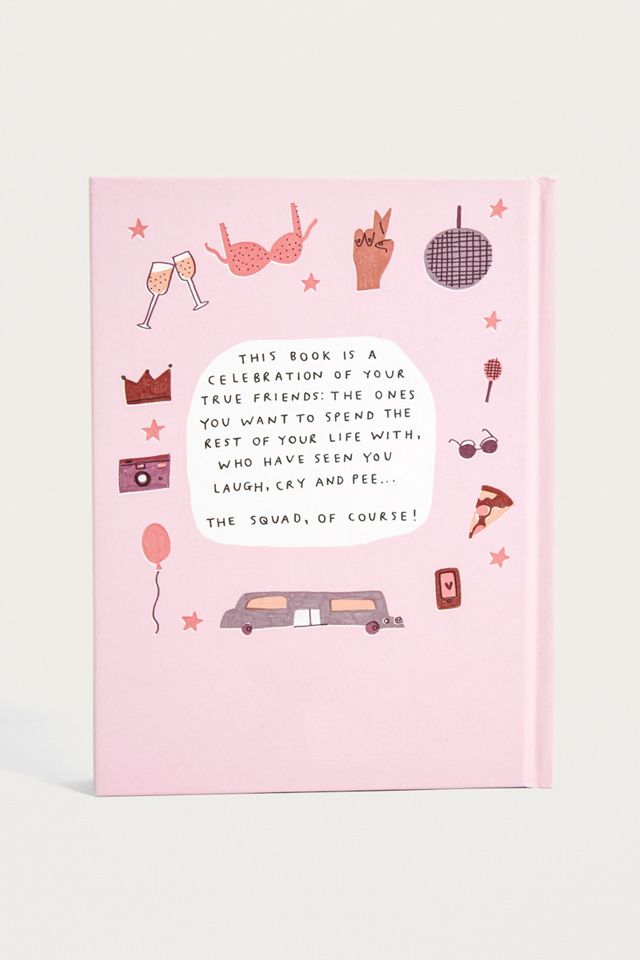 #Squad Goals: The Friendship Book By Ella Kasperowicz  #3