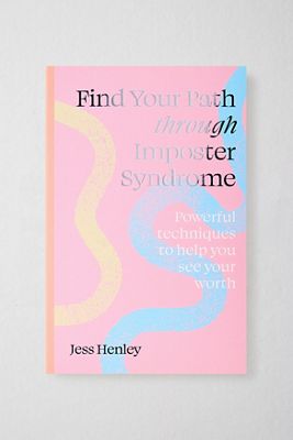 Encuentra Tu Camino a Través del Síndrome del Impostor Por Jess Henley