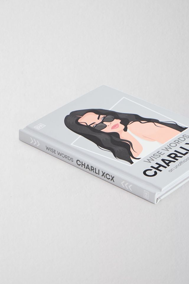 Charlie XCX Wise Words By Dk #2