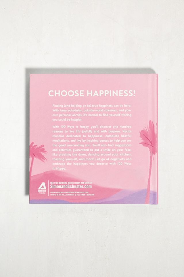 Adams Media – Buch „100 Ways To Happy: Simple Activities To Help You Live Joyfully‟ #2