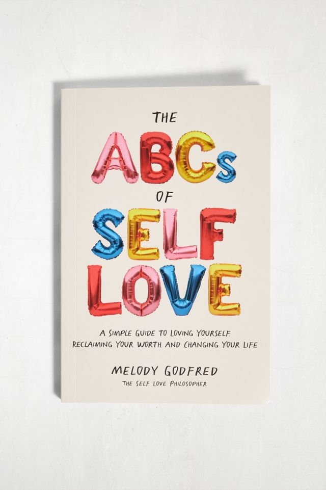 The ABCs Of Self Love By Melody Godfred | Urban Outfitters UK