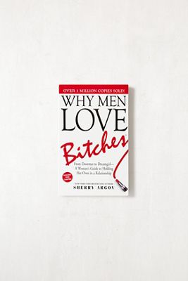 Por Qué Los Hombres Aman A Las Cabronas Por Sherry Argov
