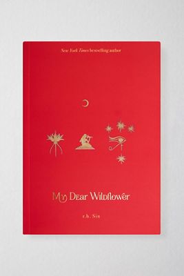 My Dear Wildflower By R.H. Sin
