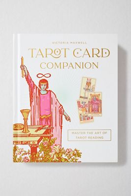 Tarot Card Companion: Master The Art Of Tarot Reading By Victoria Maxwell