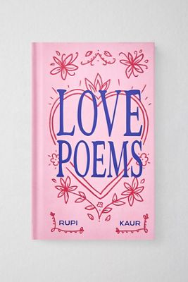 Love Poems By Rupi Kaur