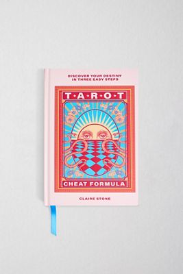 Tarot-Schummelformel: Entdecken Sie Ihr Schicksal In Drei Einfachen Schritten Von Claire Stone