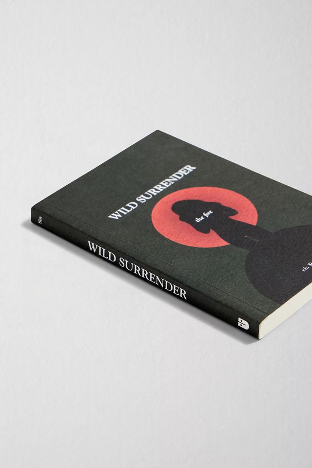 Wild Surrender: The Fire By R.H. Sin #2