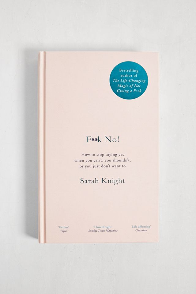 F**k No! By Sarah Knight