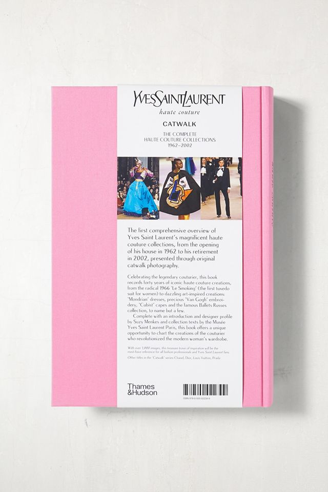 Pasarela Yves Saint Laurent: Las colecciones completas de alta costura 1962-2002 #2
