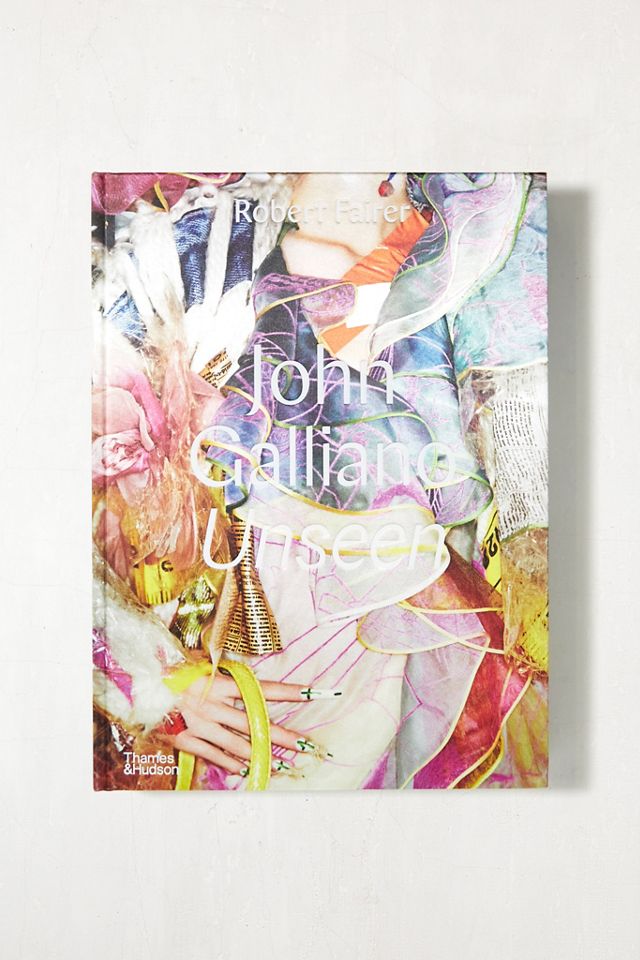 John Galliano: Unseen By Robert Fairer | Urban Outfitters UK