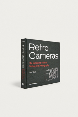 Retro Cameras: The Collector’s Guide to Vintage Film Photography By ...