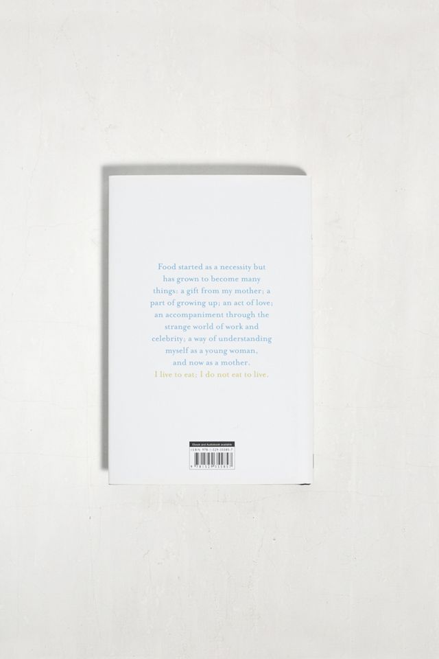 Omelette: Food, Love, Chaos And Other Conversations By Jessie Ware #2