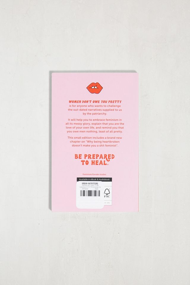Women Don't Owe You Pretty: The Small Edition By Florence Given #2