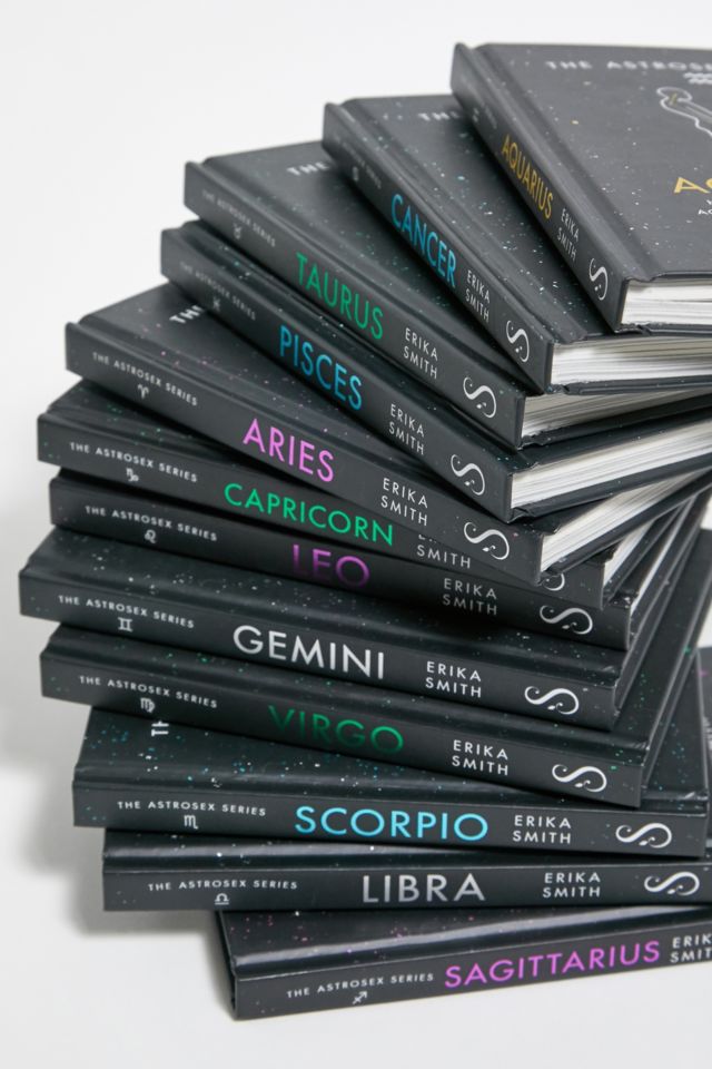 Astrosex: Libra: How To Have The Best Sex According To Your Star Sign By Erika W. Smith #3