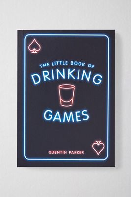 Le petit livre des jeux à boire par Quentin Parker