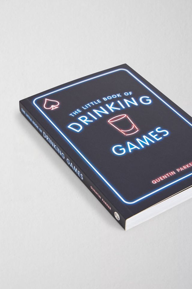 The Little Book Of Drinking Games By Quentin Parker #1