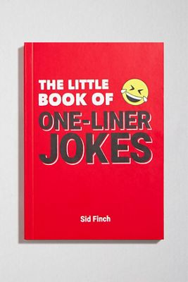 The Little Book of One-Liner Jokes by Sid Finch