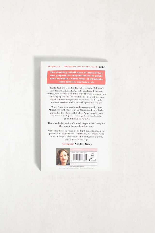 My Friend Anna: The True Story of Anna Delvey, The Fake Heiress Of New York City de Rachel DeLoache Williams #2