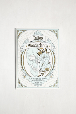 Tattoo Wonderland: A Colouring Book By Cally-Jo | Urban Outfitters UK
