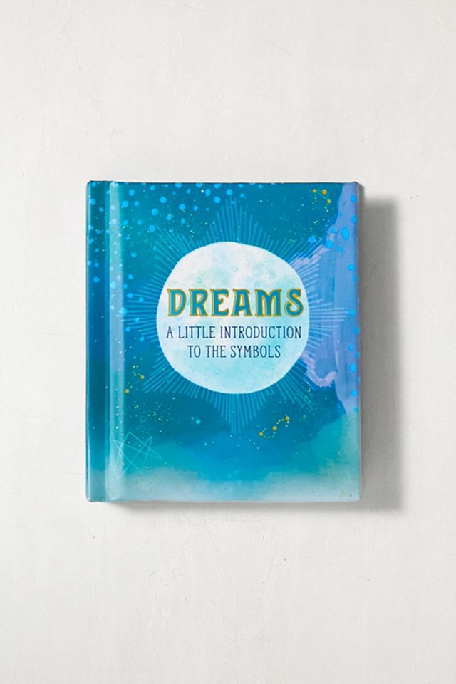 Dreams, A Little Introduction to the Symbols By Mara Penny #2