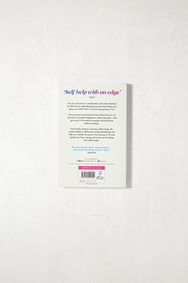 The Life-Changing Magic Of Not Giving A F*ck By Sarah Knight #2