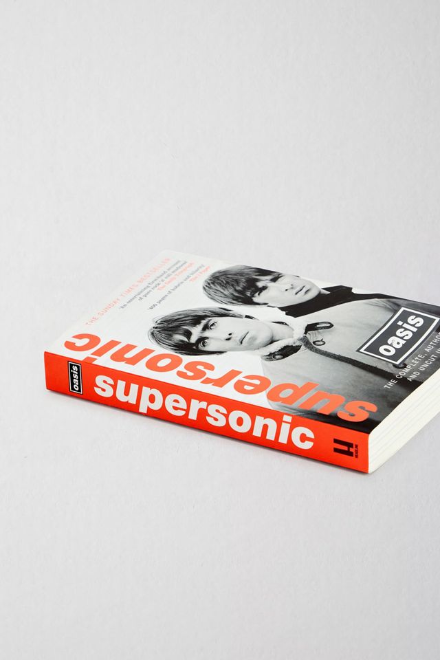 Supersonic: Las Entrevistas Completas, Autorizadas y Sin Cortes de Oasis #2