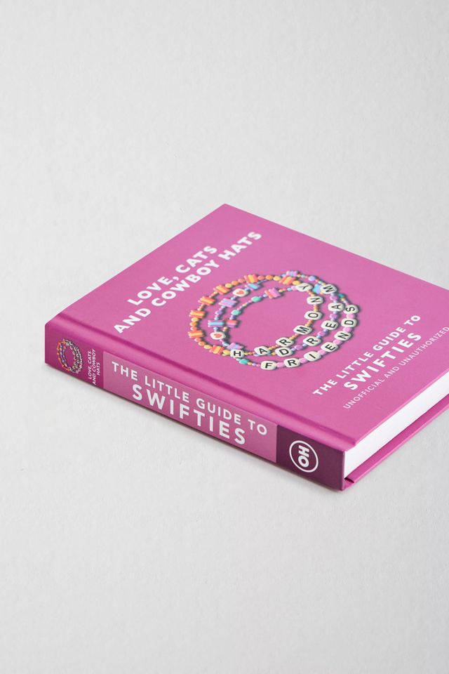 Love, Cats & Cowboy Hats: The Little Guide To Swifties By Orange Hippo! #2