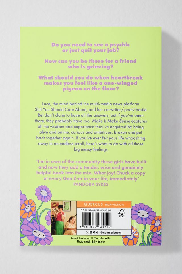 Make It Make Sense: The Bedside Table Essential For Your Twenties By Lucy Blakiston & Bel Hawkins #3