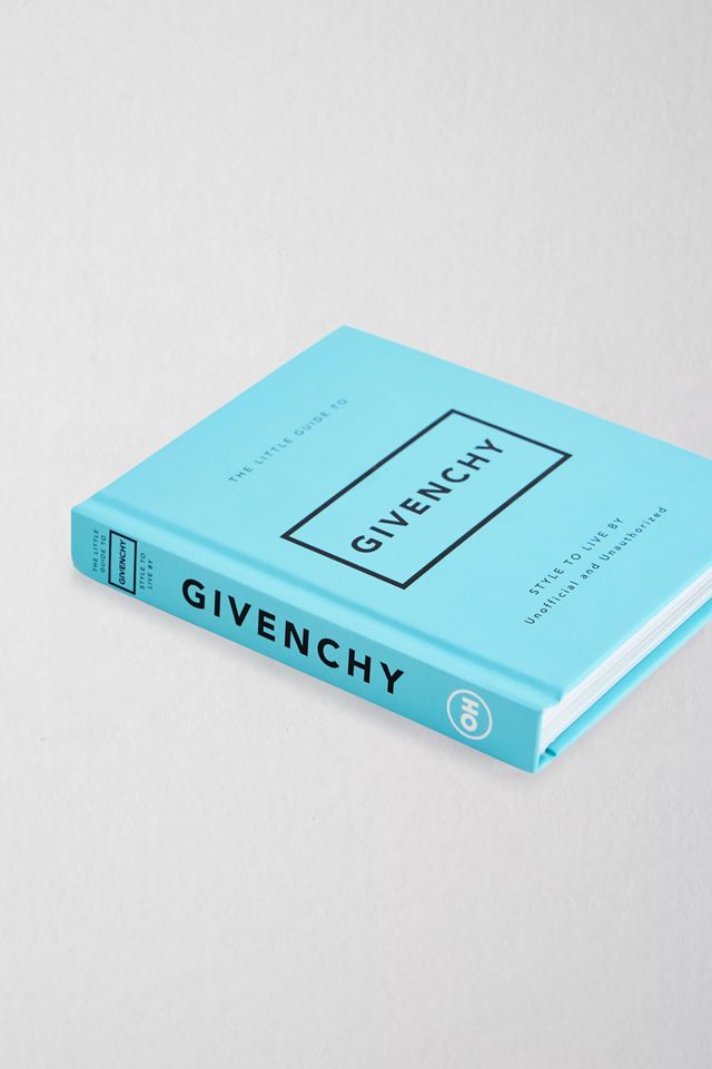 The Little Guide to Givenchy #2