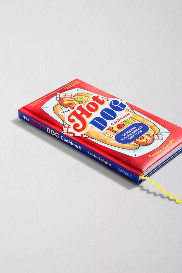 The Hotdog Cookbook by Farideh Sadeghin #2