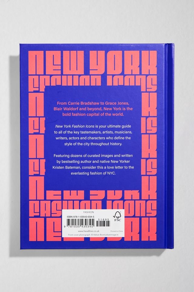 New York Fashion Icons: Stillegenden der ikonischen Stadt von Kristen Bateman #3