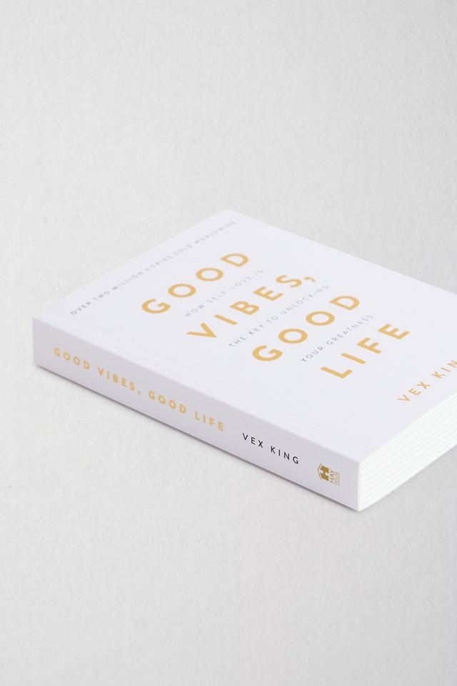 Good Vibes, Good Life Di Vex King #2