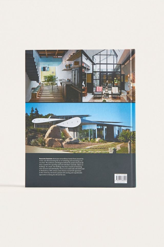 Renovate Innovate: Reclaimed and Upcycled Homes By Antonia Edwards  #1