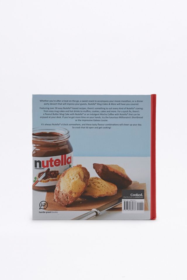 Nutella Mug Cakes and More Book #1