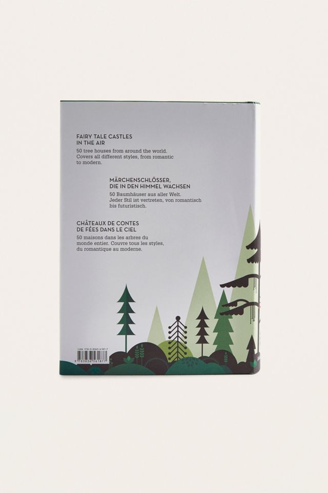 Tree Houses: Fairy Tale Castles in the Air By Philip Jodidio #1