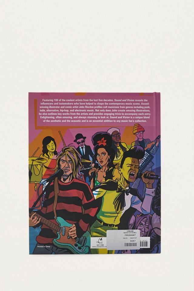 Sound and Vision: A Guide To Music's Cult Artists-From Punk, Alternative, and Indie Through To Hip Hop, Dance Music, and Beyond By John Riordan #1