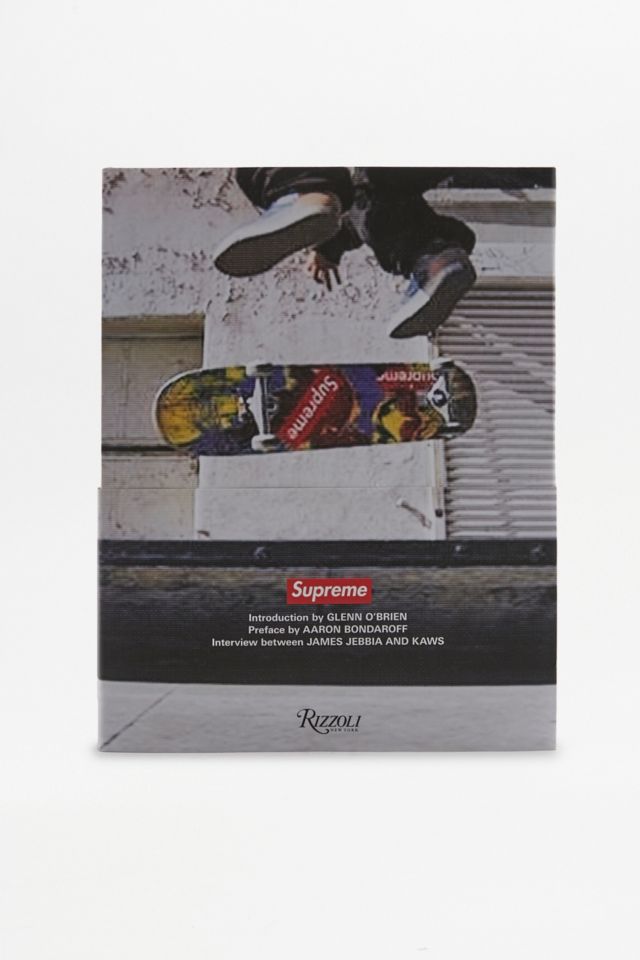 Supreme: Downtown New York Skate Culture by Aaron Bondaroff Book