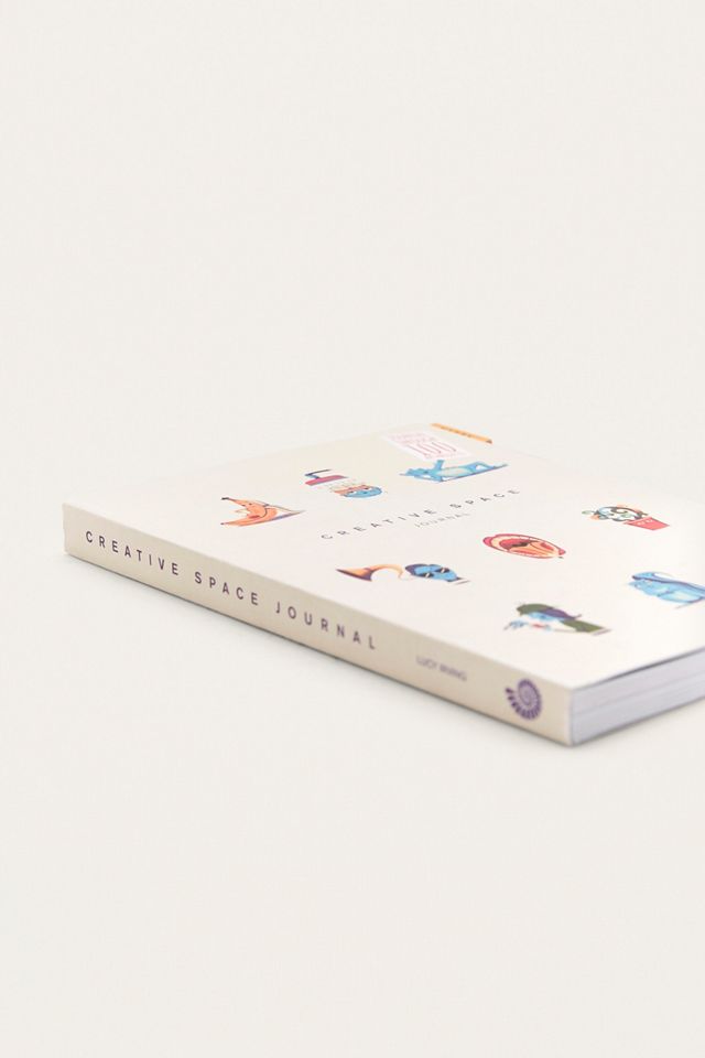 Creative Space Journal: Journal Through 100 Art Projects By Lucy Irving  #2